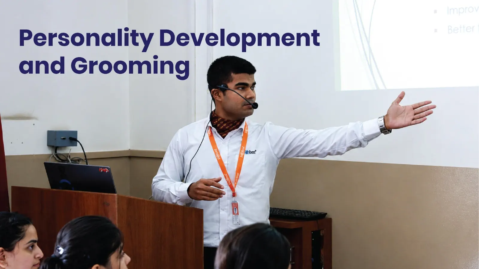 Personality Development and Grooming: Shaping Corporate-Ready Graduates - IIEBM